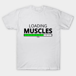 Loading Muscles Gym Apparel T-Shirt